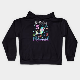 5 Years Old Birthday Mermaid Happy 5th Birthday Kids Hoodie